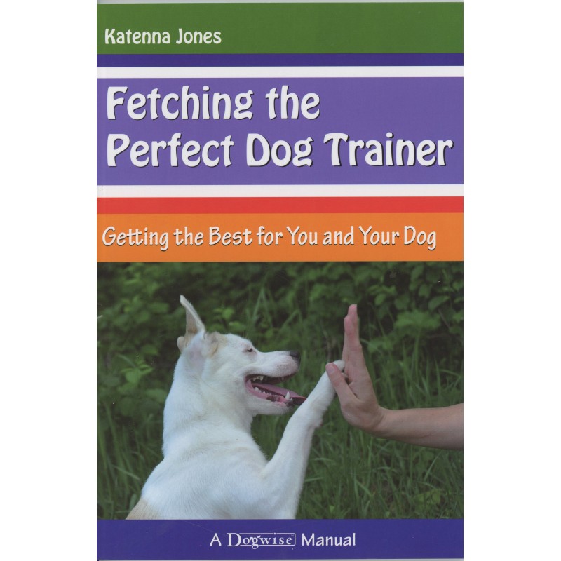 Fetching the Perfect dog Trainer