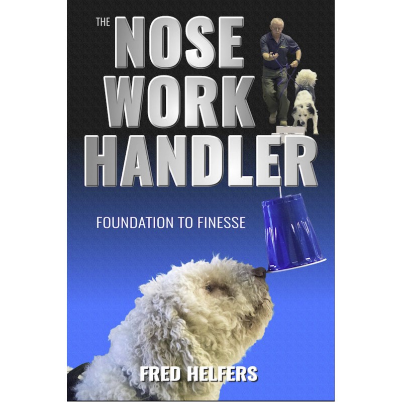 The nose work handler